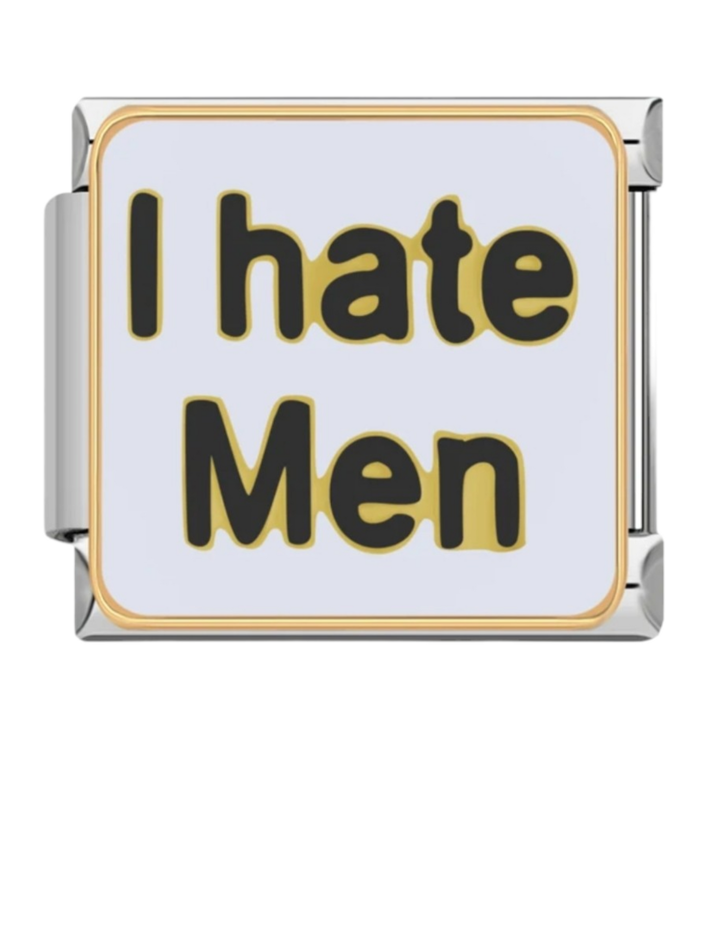 Charm italien I HATE MEN